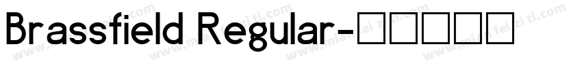Brassfield Regular字体转换